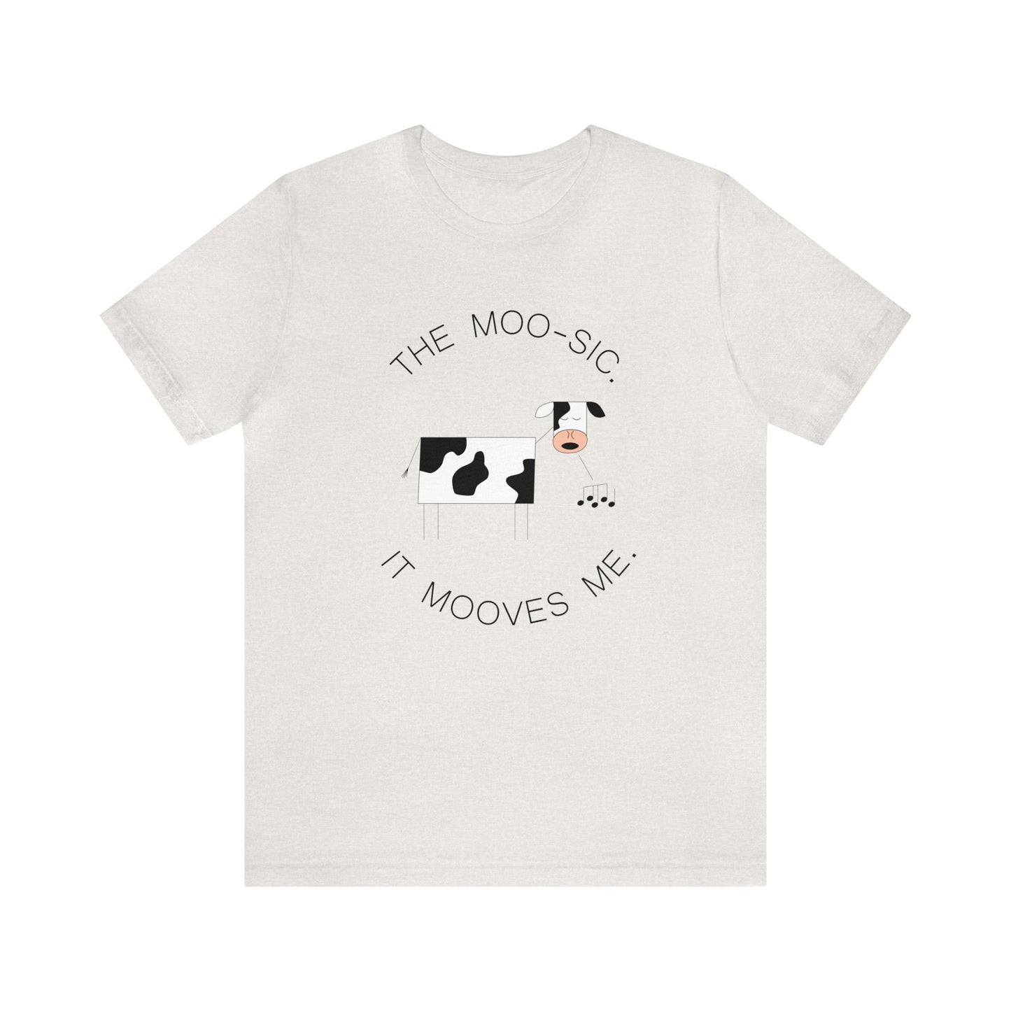 The moosic. It mooves me. - Unisex Jersey Short Sleeve Tee