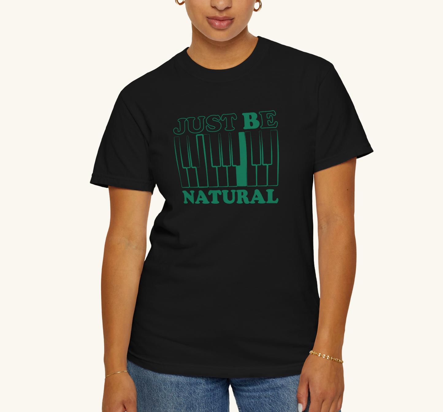 Just Be Natural (Piano) - Garment-Dyed T-shirt